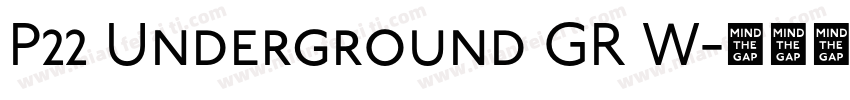 P22 Underground GR W字体转换